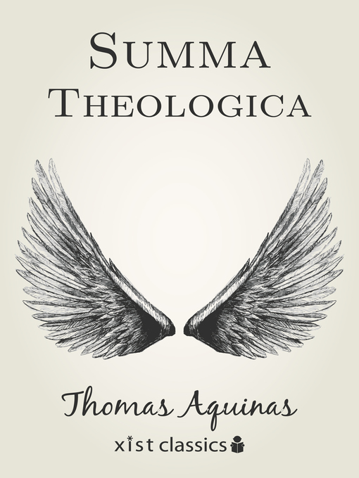 Title details for Summa Theologica by Thomas Aquinas - Available